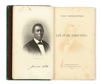 (MEDICINE.) STILL, JAMES. Early Recollection and Life of Dr. James Still.